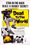 Film Dead to the World.