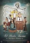 El hada buena - Una fabula peronista is the best movie in Alejandro Parrilla filmography.