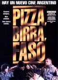 Pizza, birra, faso film from Adrian Caetano filmography.