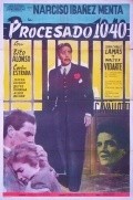 Procesado 1040 is the best movie in Pedro Buchardo filmography.