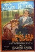 Mas alla del olvido is the best movie in Lili Gacel filmography.