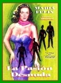 La pasion desnuda is the best movie in Milagros de la Vega filmography.