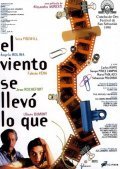 El viento se llevo lo que film from Alejandro Agresti filmography.
