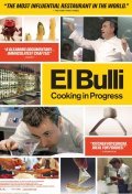 El Bulli: Cooking in Progress is the best movie in Ferran Adria filmography.