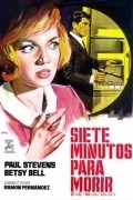Siete minutos para morir is the best movie in Betsy Bell filmography.