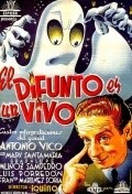 El difunto es un vivo - movie with Antonio Vico.