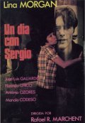 Un dia con Sergio - movie with Juan Luis Galiardo.