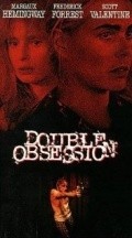 Double Obsession film from Eduardo Montes Bradley filmography.