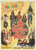 La segunda guerra de los ninos - movie with Ricardo Merino.
