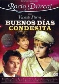Buenos dias, condesita - movie with Rafael Bardem.