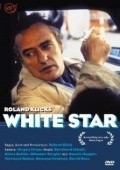 White Star - movie with Dennis Hopper.