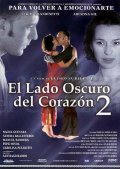 El lado oscuro del corazon 2 film from Eliseo Subiela filmography.