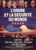 L'ordre et la sécurité du monde is the best movie in Laure Dechasnel filmography.