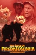 The Siege of Firebase Gloria film from Brian Trenchard-Smith filmography.