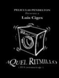 Aquel ritmillo - movie with Luis Ciges.