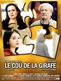 Le cou de la girafe film from Safy Nebbou filmography.