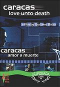 Caracas amor a muerte film from Gustavo Balza filmography.
