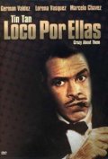 Loco por ellas - movie with Marcelo Chavez.