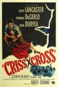 Criss Cross film from Robert Siodmak filmography.