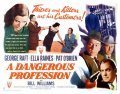 A Dangerous Profession - movie with George Raft.