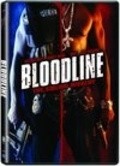Bloodline - movie with Paul Campbell.