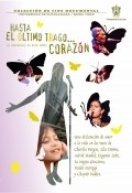 Hasta el ultimo trago... corazon! is the best movie in Lila Downs filmography.