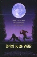 Born to Be Wild film from John Gray filmography.