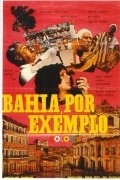 Bahia Por Exemplo - movie with Dorival Caymmi.