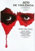 Ato de Violencia - movie with Nuno Leal Maia.