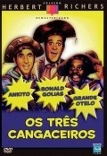 Os tres Cangaceiros - movie with Wilson Grey.