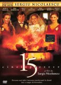 15 is the best movie in Ion Haiduc filmography.