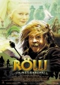 Rolli ja metsanhenki film from Olli Saarela filmography.