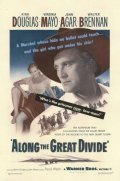 Along the Great Divide film from Raoul Walsh filmography.
