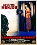 L'enigmatique Monsieur Parkes - movie with Emile Chautard.