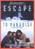 Escape to Paradise - movie with Walo Luond.