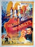 L'agonie des aigles film from Jean Alden-Delos filmography.