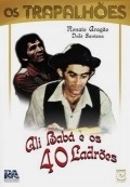 Ali Baba e os Quarenta Ladroes is the best movie in Sergio Cunha filmography.