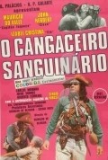 O Cangaceiro Sanguinario - movie with Roberto Ferreira.