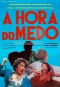 Film A Hora do Medo.