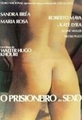 O Prisioneiro do Sexo film from Walter Hugo Khouri filmography.