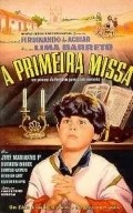 A Primeira Missa - movie with Dionisio Azevedo.