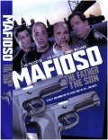 Mafioso: The Father, the Son - movie with Johnny Williams.