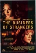 The Business of Strangers film from Patrick Stettner filmography.