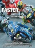 Faster is the best movie in Valentino Rossi filmography.