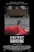 Career Suicide is the best movie in Steffany Huckaby filmography.