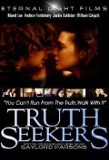 Truth Seekers is the best movie in Jacqueline Stickel filmography.