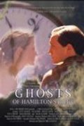 Ghosts of Hamilton Street is the best movie in Steve Thomas filmography.