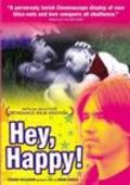 Hey, Happy! is the best movie in John Simone filmography.