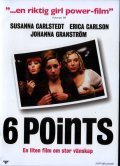 6 Points film from Anette Winblad filmography.