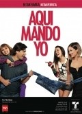 Aqui mando yo - movie with Maria Elena Swett.